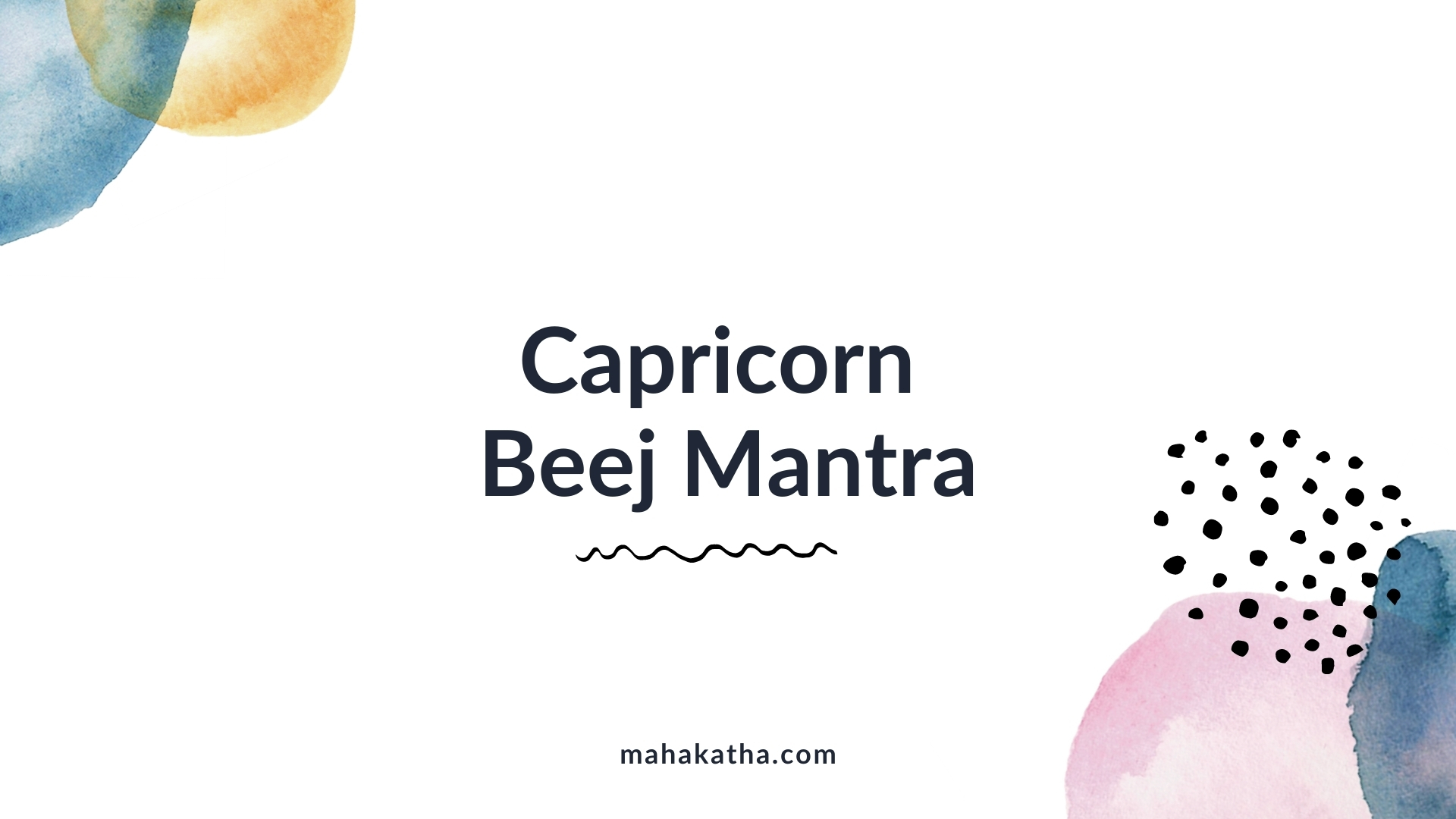 Makar Rashi Beej Mantra - Lyrics, Meaning, Benefits, Download